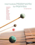 Intermediate Masterworks for Marimba, Vol. 2 Cover Image