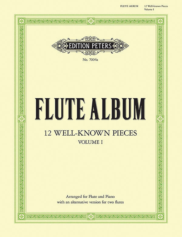 Flute Album: 12 Well-known Pieces (Arr. for Flute & Piano or 2 Flutes), Vol. 1 Cover Image