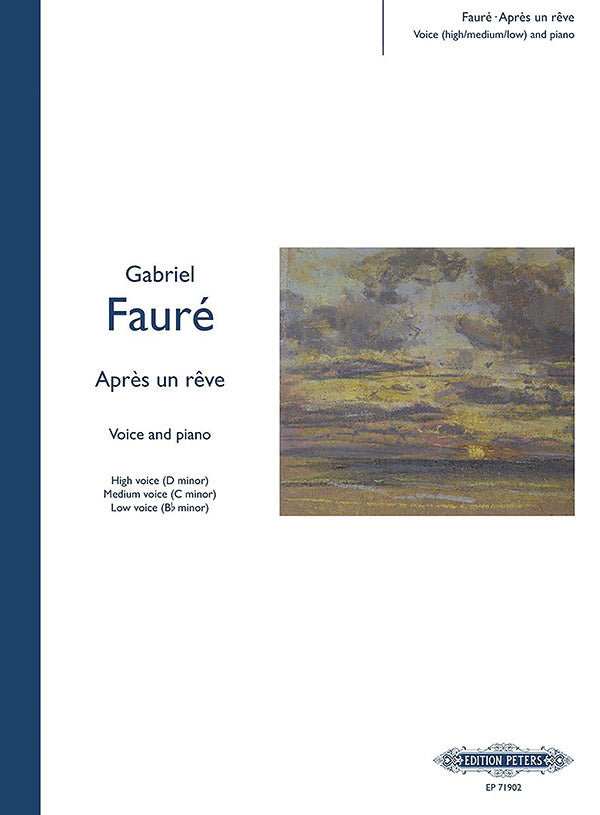 Après un rêve for Voice and Piano (3 Keys in One: High/Medium/Low Voice) Cover Image