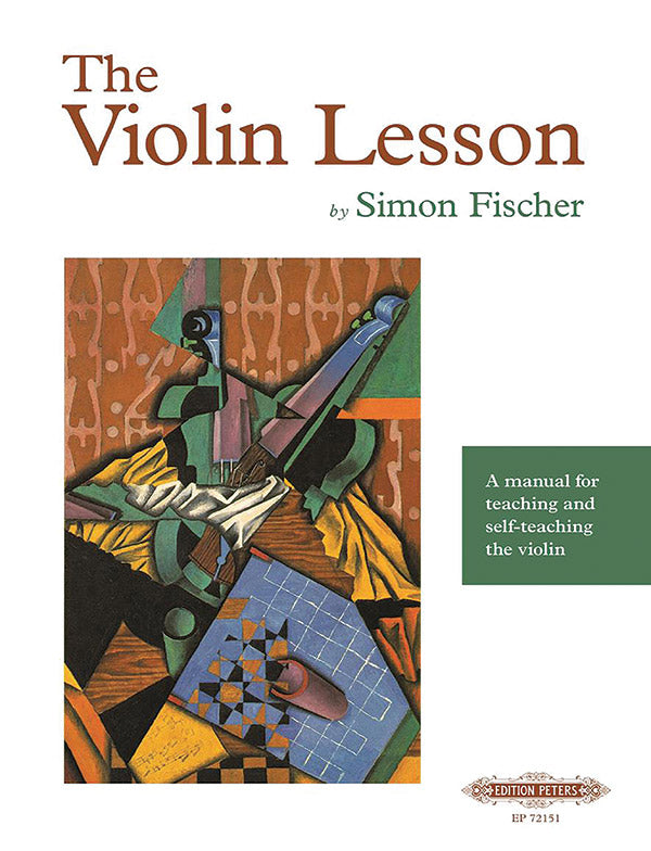 The Violin Lesson: A Manual for Teaching and Self-Teaching the Violin Cover Image