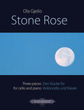 Stone Rose: 3 Pieces for Cello and Piano Cover Image