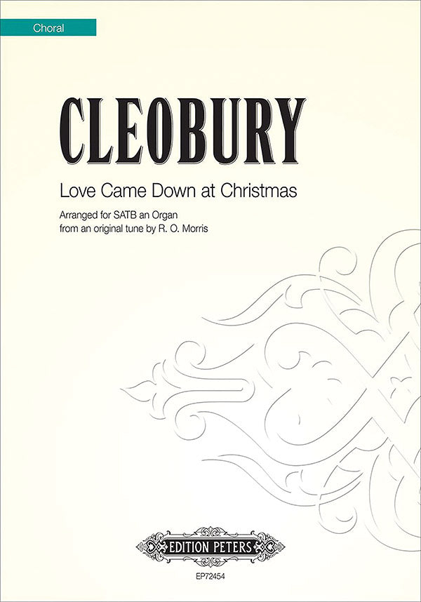 Love Came Down at Christmas (Arranged for SATB Choir and Organ) Cover Image
