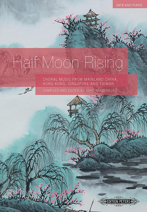 Half Moon Rising for SATB Choir and Piano Cover Image