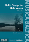Baltic Songs for Male Voices Vol. 1 Cover Image
