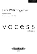 Let's Walk Together for Baritone Solo and SSAATTBB Choir Cover Image