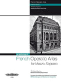 French Operatic Arias for Mezzo-Soprano and Piano Cover Image