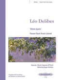 Dôme épais: Flower Duet from Lakmé for Soprano, Mezzo-Soprano and Piano Cover Image