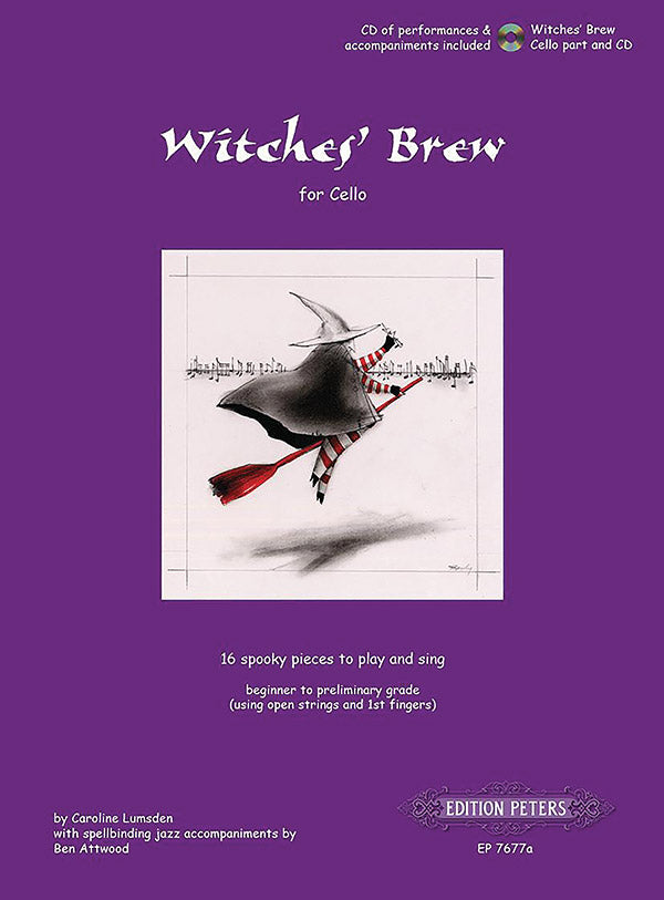 Witches' Brew for Cello: 16 Spooky Pieces to Play and Sing [incl. CD] Cover Image