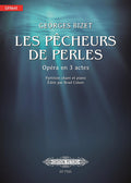 Les Pêcheurs de perles - Opéra en Trois Actes (The Pearl Fishers - Opera in Three Acts) Cover Image
