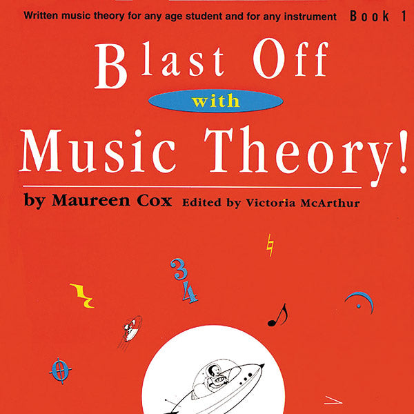 Blast Off with Music Theory! Book 1 Cover Image