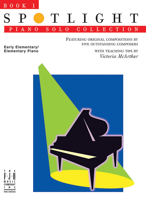 Spotlight Piano Solo Collection, Book 1 Cover Image