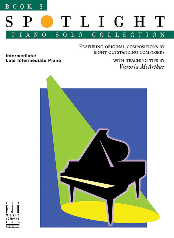 Spotlight Piano Solo Collection, Book 3 Cover Image