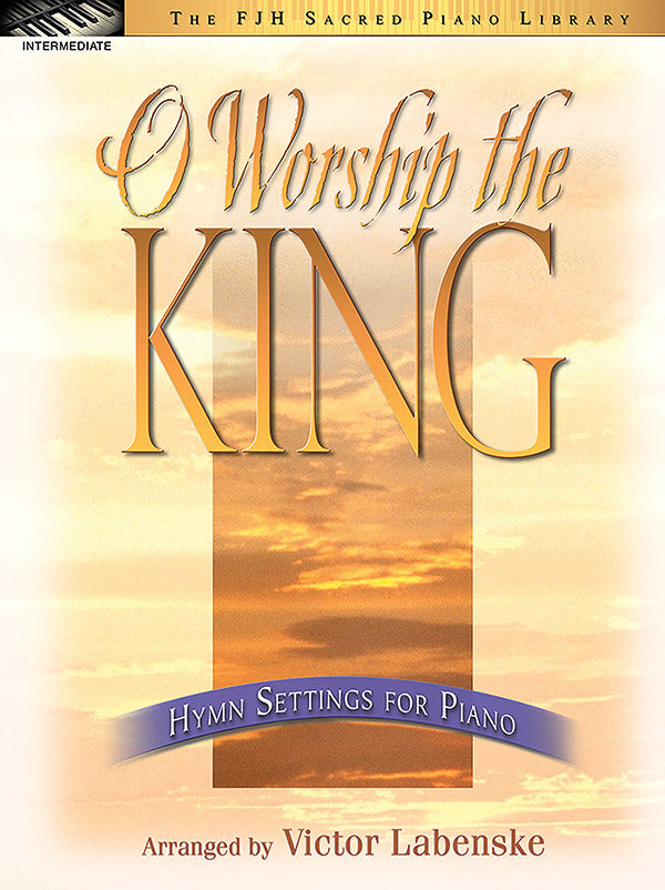 O Worship the King Cover Image