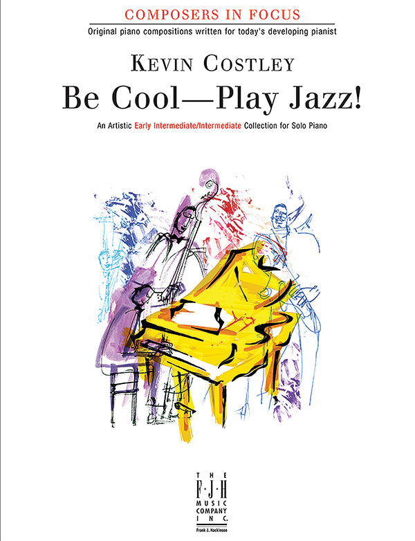 Be Cool--Play Jazz! Cover Image