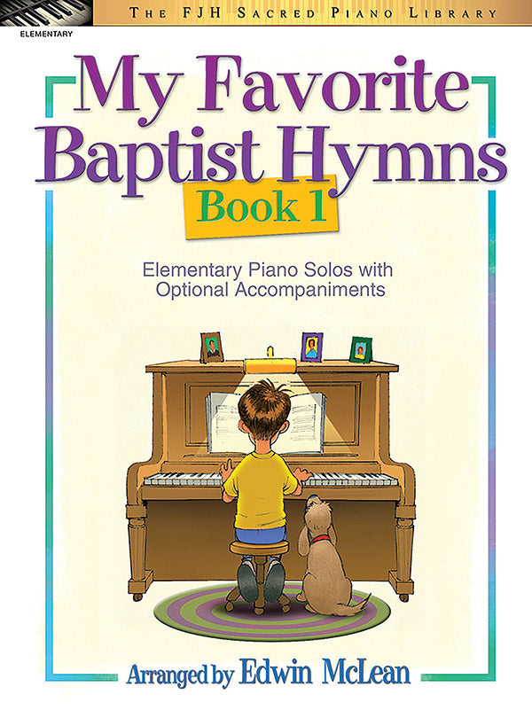 My Favorite Baptist Hymns, Book 1 Cover Image