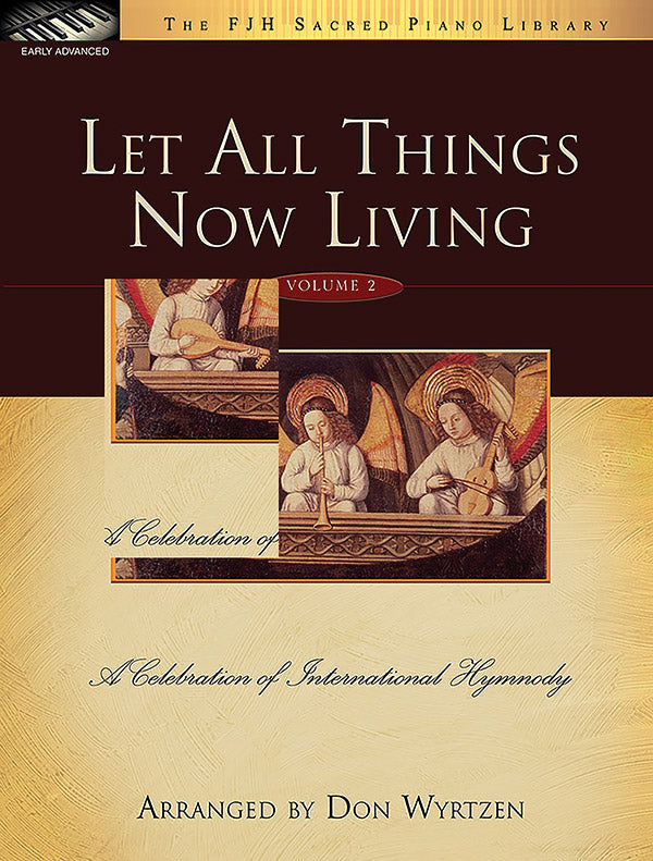 Let All Things Now Living, Volume 2 Cover Image