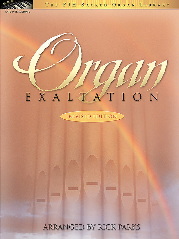 Organ Exaltation (Revised Edition) Cover Image