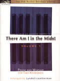 There Am I in the Midst, Volume 1 Cover Image