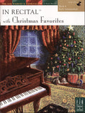 In Recital® with Christmas Favorites, Book 4 Cover Image