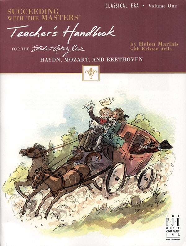 Succeeding with the Masters®, Teacher's Handbook, Classical Era, Volume One Cover Image