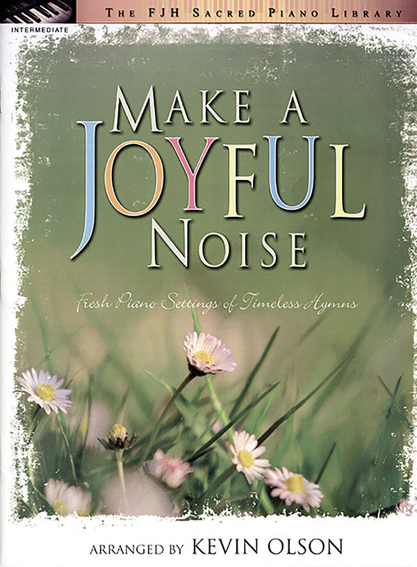 Make a Joyful Noise Cover Image