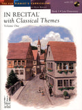 In Recital® with Classical Themes, Volume One, Book 3 Cover Image