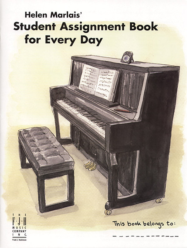 Helen Marlais' Student Assignment Book for Every Day Cover Image