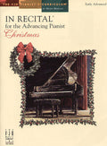 In Recital® for the Advancing Pianist, Christmas Cover Image
