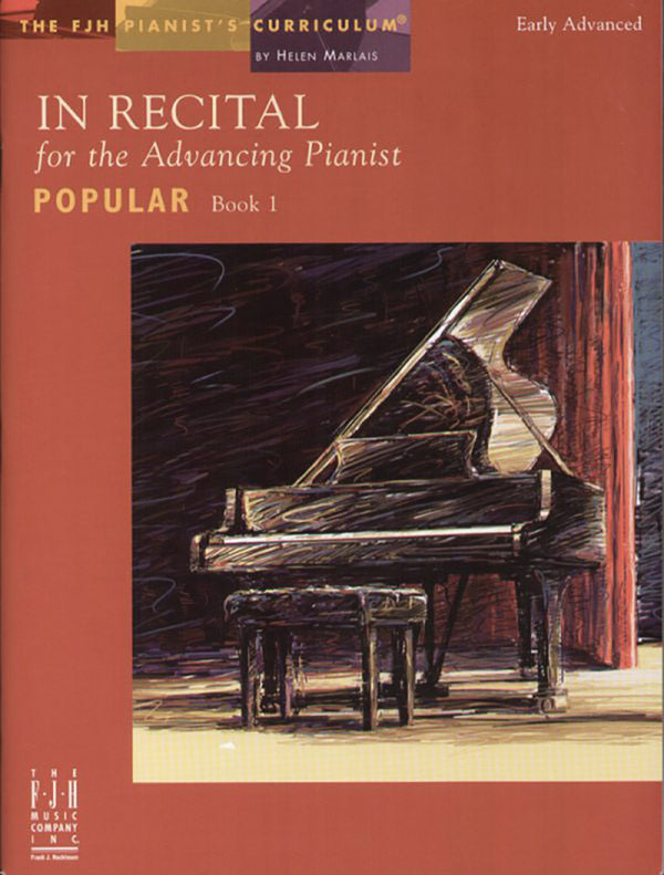 In Recital® for the Advancing Pianist, Popular, Book 1 Cover Image