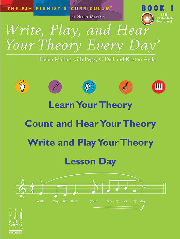 Write, Play, and Hear Your Theory Every Day, Book 1 Cover Image