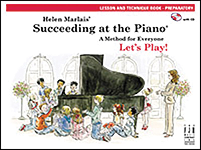 Succeeding at the Piano: Lesson and Technique w/CD: Preperatory Cover Image