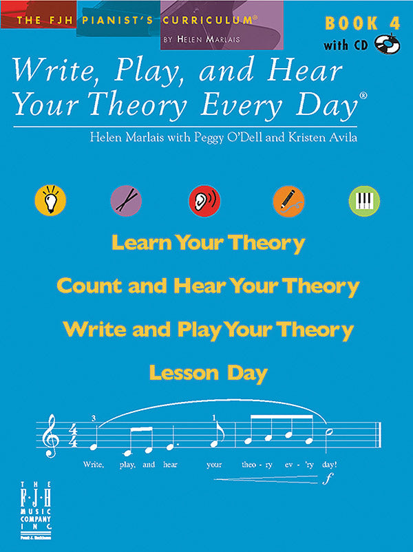 Write, Play, and Hear Your Theory Every Day, Book 4 Cover Image