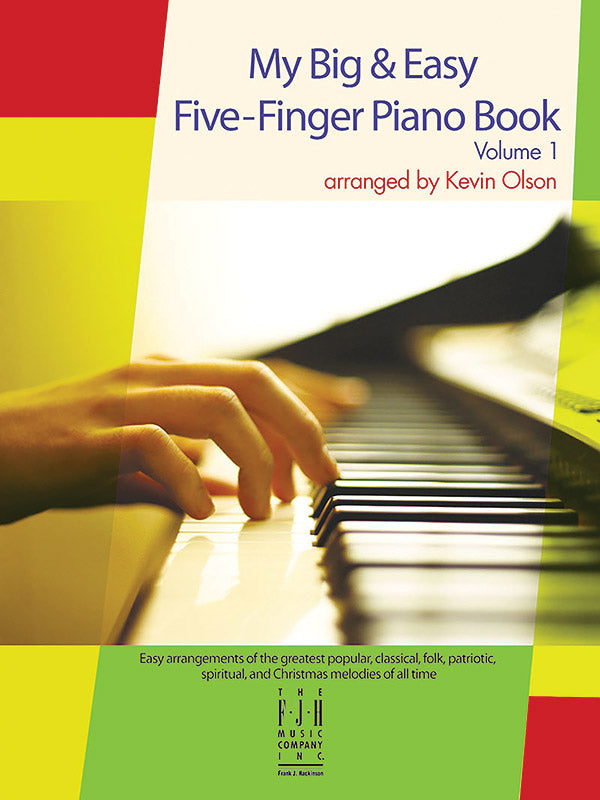 My Big & Easy Five-Finger Piano, Volume 1 Cover Image