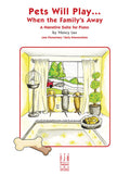 Pets Will Play When the Family's Away Cover Image