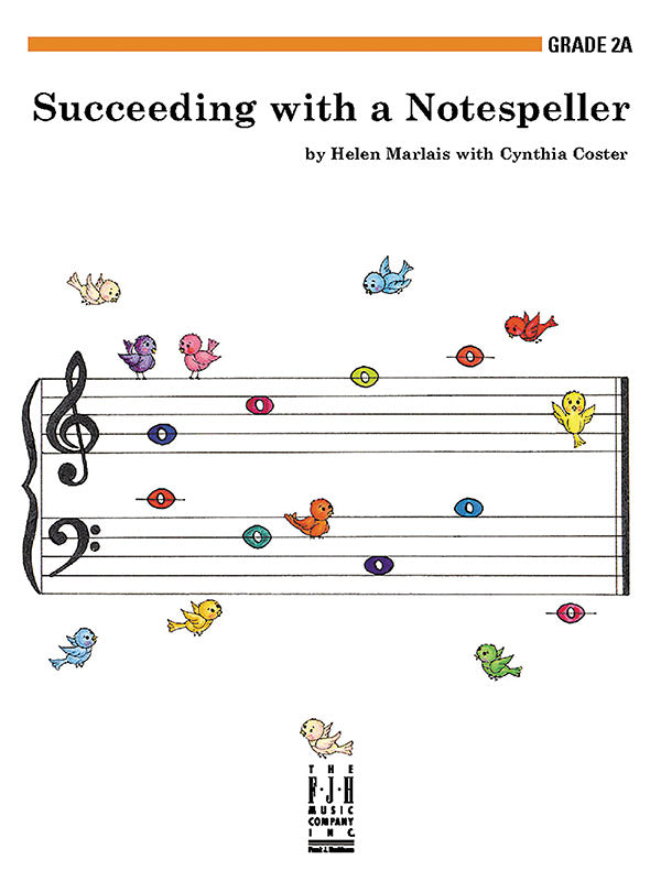 Succeeding with a Notespeller, Grade 2A Cover Image