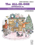 The All-in-One Approach to Succeeding at the Piano, Merry Christmas, Book 2C Cover Image
