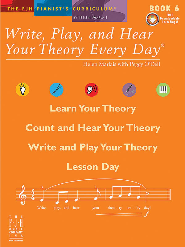 Write, Play, and Hear Your Theory Every Day, Book 6 Cover Image
