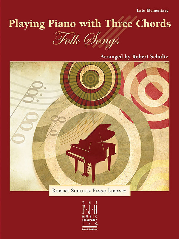 Playing the Piano with Three Chords: Folk Songs Cover Image