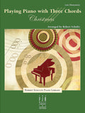 Playing Piano with Three Chords: Christmas Cover Image