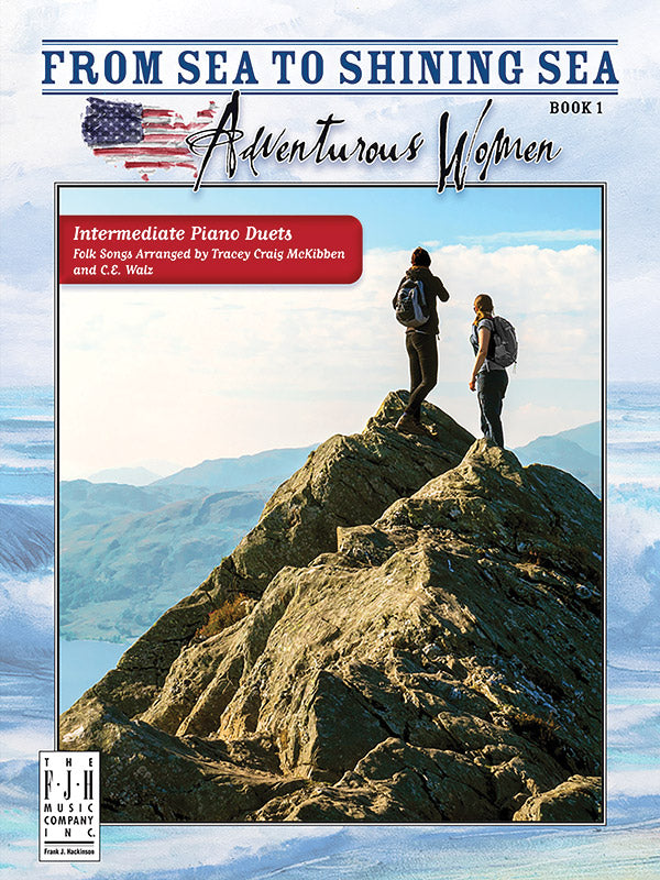 From Sea to Shining Sea: Adventurous Women, Book 1  Cover Image