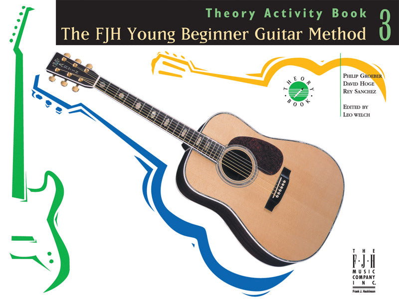 The FJH Young Beginner Guitar Method, Theory Activity Book 3 Cover Image