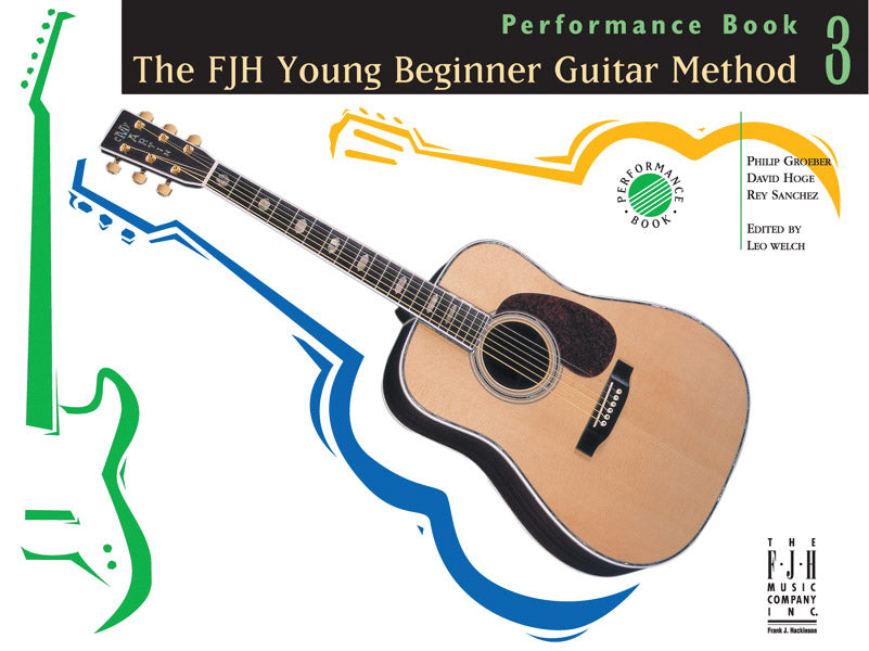 The FJH Young Beginner Guitar Method, Performance Book 3 Cover Image