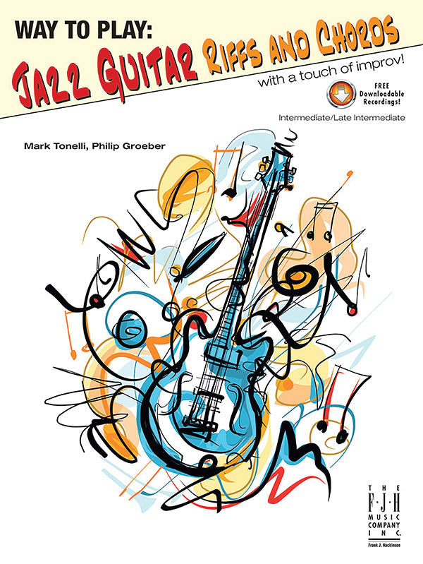 Way to Play Jazz Guitar: Riffs and Chords Cover Image