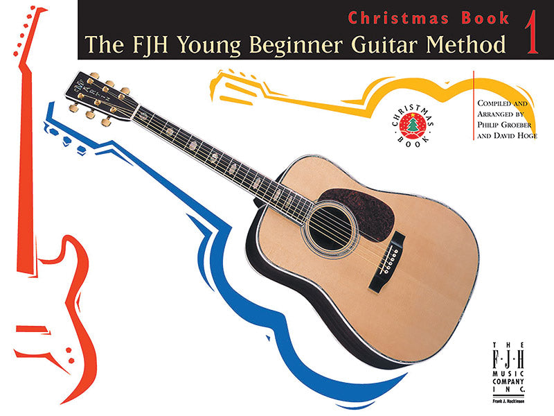 The FJH Young Beginner Guitar Method Christmas Book 1 Cover Image