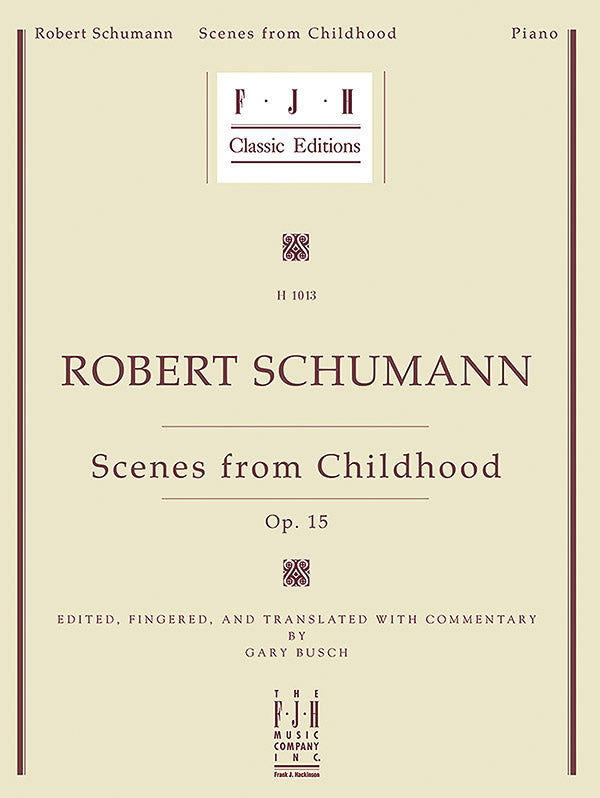 Schumann: Scenes from Childhood, Op. 15 Cover Image