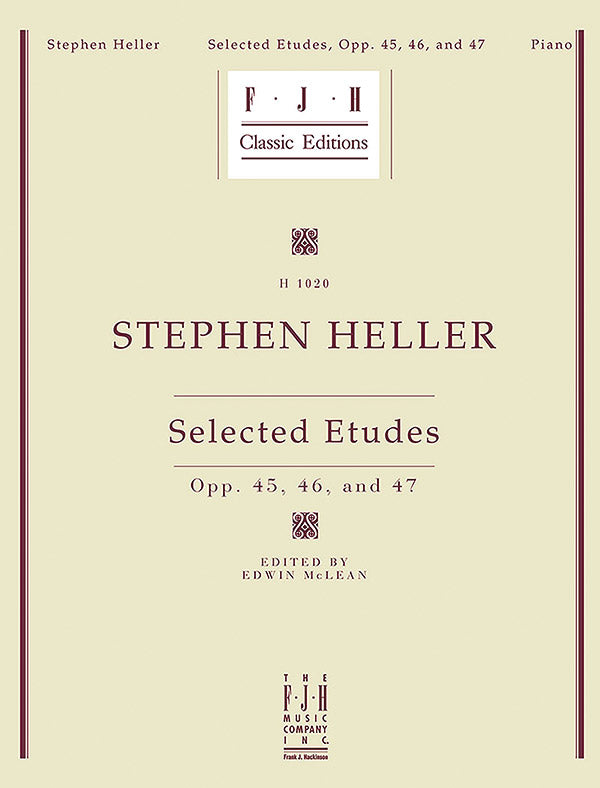 Heller: Selected Etudes, Op. 45, 46, and 47 Cover Image