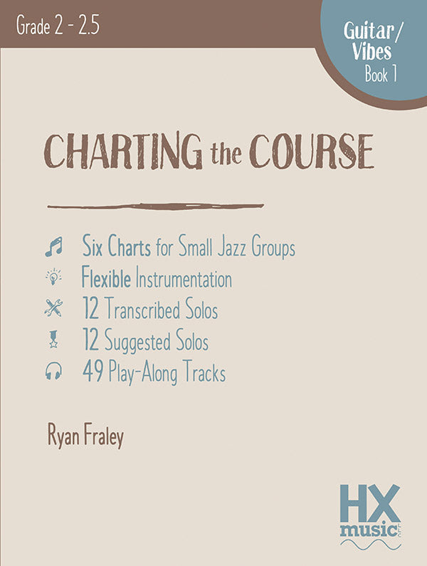 Charting the Course, Guitar / Vibes Book 1 Cover Image