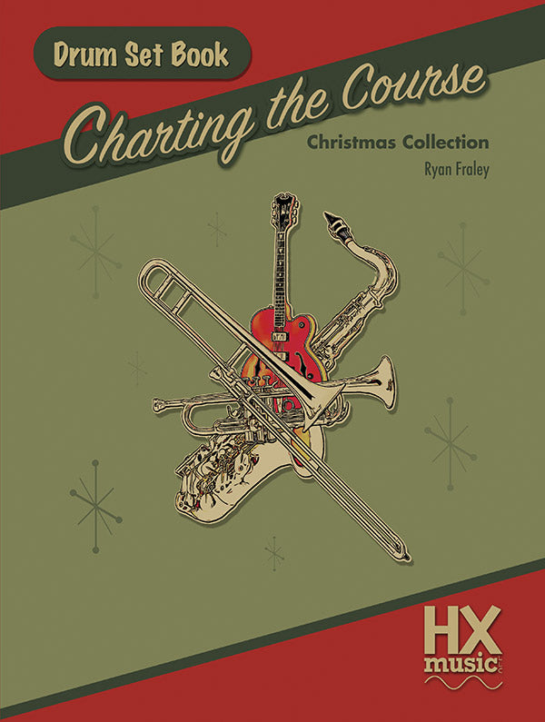 Charting the Course Christmas Collection, Drum Set Book Cover Image