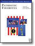 Solo Time Patriotic Favorites for Trumpet Cover Image