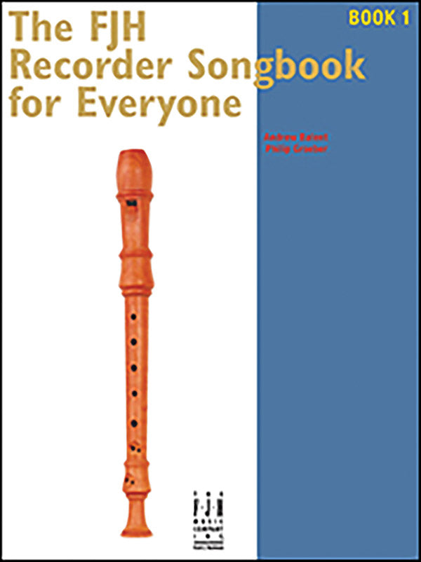 The FJH Recorder Song Book for Everyone 1 Cover Image